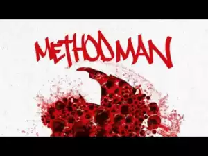 Method Man - Lithium Feat. Hanz On & Sheek Louch